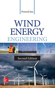 Wind Energy Engineering, Second Edition by Pramod Jain, 9780071843843