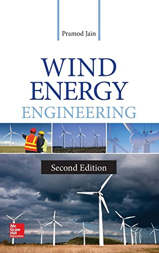 Wind Energy Engineering, Second Edition by Pramod Jain, 9780071843843