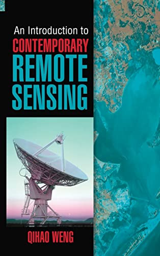 An Introduction to Contemporary Remote Sensing by Qihao Weng, 9780071740111