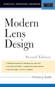 Modern Lens Design by Warren J. Smith, 9780071438308
