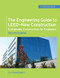 The Engineering Guide to LEED-New Construction: Sustainable Construction for Engineers (GreenSource) (Sustainable Construction for Engineers) by Liv Haselbach, 9780071745123