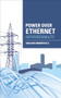 Power Over Ethernet Interoperability Guide by Sanjaya Maniktala, 9780071798259