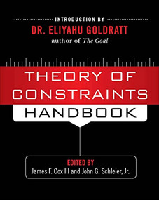 Theory of Constraints Handbook by John Schleier, James F. Cox, 9780071665544