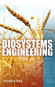 Biosystems Engineering by Ahindra Nag, 9780071606288