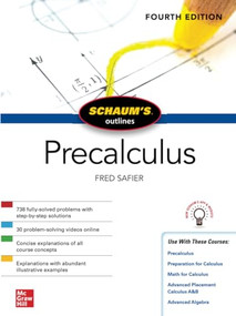 Schaum's Outline of Precalculus, Fourth Edition by Fred Safier, 9781260454208