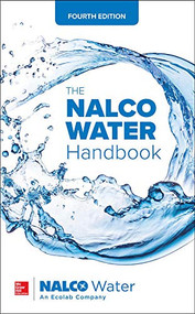 The NALCO Water Handbook, Fourth Edition by an Ecolab Company NALCO Water, 9781259860973