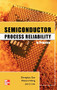 Semiconductor Process Reliability in Practice by Waisum Wong, Zhenghao Gan, Juin J. Liou, 9780071754279
