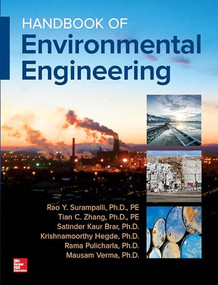 Handbook of Environmental Engineering by Tian C. Zhang, Rama Pulicharla, Mausam Verma, Rao Surampalli, Satinder Kaur Brar, Krishnamoorthy Hegde, 9781259860225