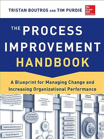 The Process Improvement Handbook (PB) by Tristan Boutros, 9781265821104