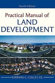 Practical Manual of Land Development by Barbara C. Colley, 9780071448666