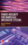 Power Integrity for Nanoscale Integrated Systems by Masanori Hashimoto, Raj Nair, 9780071787765