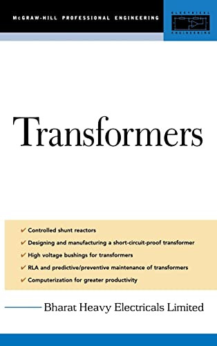 Transformers (Design, Manufacturing, and Materials) by Bharat Heavy Electrical Limited, 9780071447850