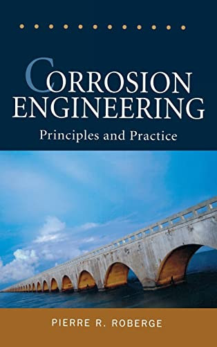 Corrosion Engineering (Principles and Practice) by Pierre R. Roberge, 9780071482431