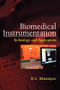 Biomedical Instrumentation: Technology and Applications by R. S. Khandpur, 9780071447843