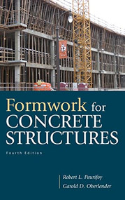 Formwork for Concrete Structures by Garold (Gary) D. Oberlender, Robert L. Peurifoy, 9780071639170