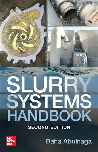 Slurry Systems Handbook, Second Edition by Baha Abulnaga, 9781260452792