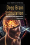 Deep Brain Stimulation (Indications and Applications) by Kendall H. Lee, Jin Woo Chang, Charles D. Blaha, Hojin Shin, Yoonbae Oh, Tyler Oesterle, Kristen M. Scheitler, 9789815352214