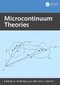 Microcontinuum Theories by Karan S. Surana, Sri Sai C. Mathi, 9781032777405