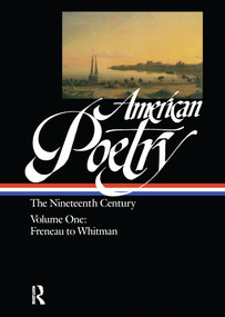 American Poetry 19th Century 2 by John Hollander, 9781138966574