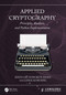 Applied Cryptography (Principles, Analysis, and Python Implementation) by Zhuo Liu, Yongkun Zhao, Lingcai Huang, 9781041379393