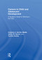 Careers in Child and Adolescent Development (A Student's Guide to Working in the Field) by Kimberly A. Gordon Biddle, Aletha M. Harven, Cynthia Hudley, 9781138859968