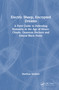 Electric Sheep, Encrypted Dreams (A Field Guide to Defending Humanity in the Age of Neuro-Clouds, Quantum Hackers and Ethical Black Holes) by Matthias Muhlert, 9781041200437