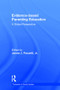 Evidence-based Parenting Education (A Global Perspective) by James Ponzetti, Jr., 9781848725898