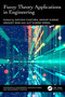 Fuzzy Theory Applications in Engineering by Aayushi Chachra, Akshay Kumar, Mangey Ram, Ajit Kumar Verma, 9781041063889
