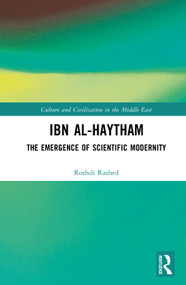 Ibn al-Haytham (The Emergence of Scientific Modernity) by Roshdi Rashed, 9781032323497