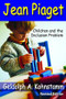 Jean Piaget (Children and the Inclusion Problem (Revised Edition)) by Geldolph A. Kohnstamm, 9781138526549