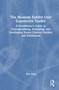 The Museum Exhibit User Experience Toolkit by Ellie King, 9781041172352