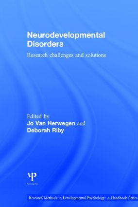 Neurodevelopmental Disorders (Research challenges and solutions) by Jo Van Herwegen, Deborah Riby, 9781848723283