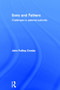Sons and Fathers (Challenges to paternal authority) by John Crosby, 9780415838399