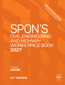 Spon's Civil Engineering and Highway Works Price Book 2027 by AECOM, 9781041340522