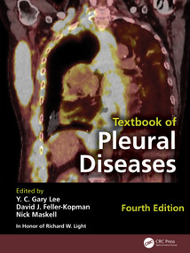 Textbook of Pleural Diseases by Y C Gary Lee, David J. Feller- Kopman, Nick Maskell, Richard W. Light, 9781032564753