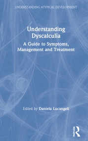 Understanding Dyscalculia (A guide to symptoms, management and treatment) by Daniela Lucangeli, 9781138389878