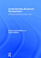 Understanding Emotional Development (Providing insight into human lives) by Robert Lewis Wilson, Rachel Wilson, 9781848723030