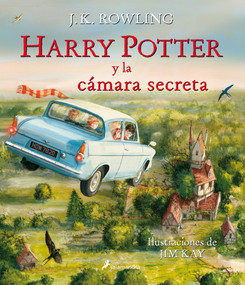Harry Potter y la cámara secreta: Edición de lujo totalmente ilustrada a color / Harry Potter and the Chamber of Secrets: The Illustrated E.. (Spanish Edition) by J.K. Rowling, 9788498387636