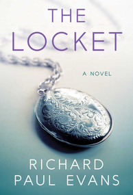 The Locket (A Novel) by Richard Paul Evans, 9781668287880