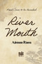 River Mouth by Adrienne Rivera, 9798890036537