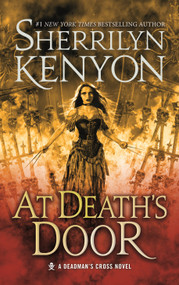 At Death's Door (A Deadman's Cross Novel) by Sherrilyn Kenyon, 9781250449023