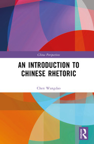 An Introduction to Chinese Rhetoric by Chen Wangdao, 9781032672007