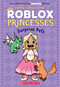 Surprise Pets (Royal School for Roblox Princesses #1) by Scholastic, 9798225050320