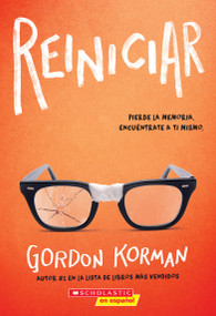 Reiniciar (Restart) (Spanish Edition) by Gordon Korman, 9798225061579