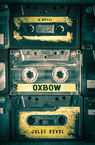 Oxbow by , 9781612943589