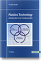 Plastics Technology (Introduction and Fundamentals) by Christian Bonten, 9781569909799