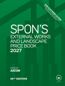 Spon's External Works and Landscape Price Book 2027 by AECOM, 9781041341529