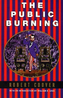 The Public Burning by Robert Coover, Alexander Nazaryan, 9780802169518