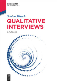Qualitative Interviews (German Edition) by Sabina Misoch, 9783111471280