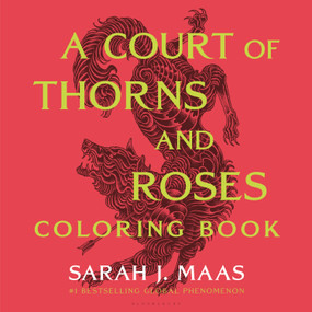 A Court of Thorns and Roses Coloring Book by Sarah J. Maas, 9798260202913